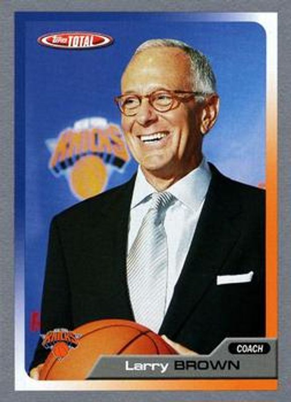 Larry Brown 2005 Topps Total #399 Silver RAW