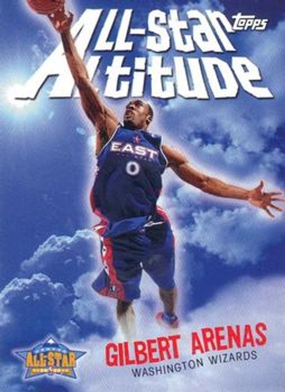 Gilbert Arenas 2005 Topps #AS-GA All Star Altitude