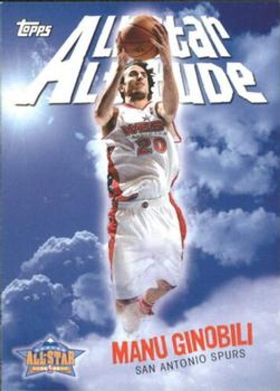Manu Ginobili 2005 Topps #AS-MG All Star Altitude RAW