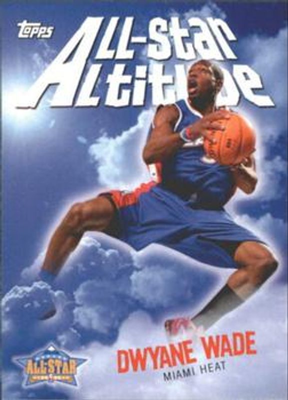 Dwyane Wade 2005 Topps #AS-DW All Star Altitude RAW