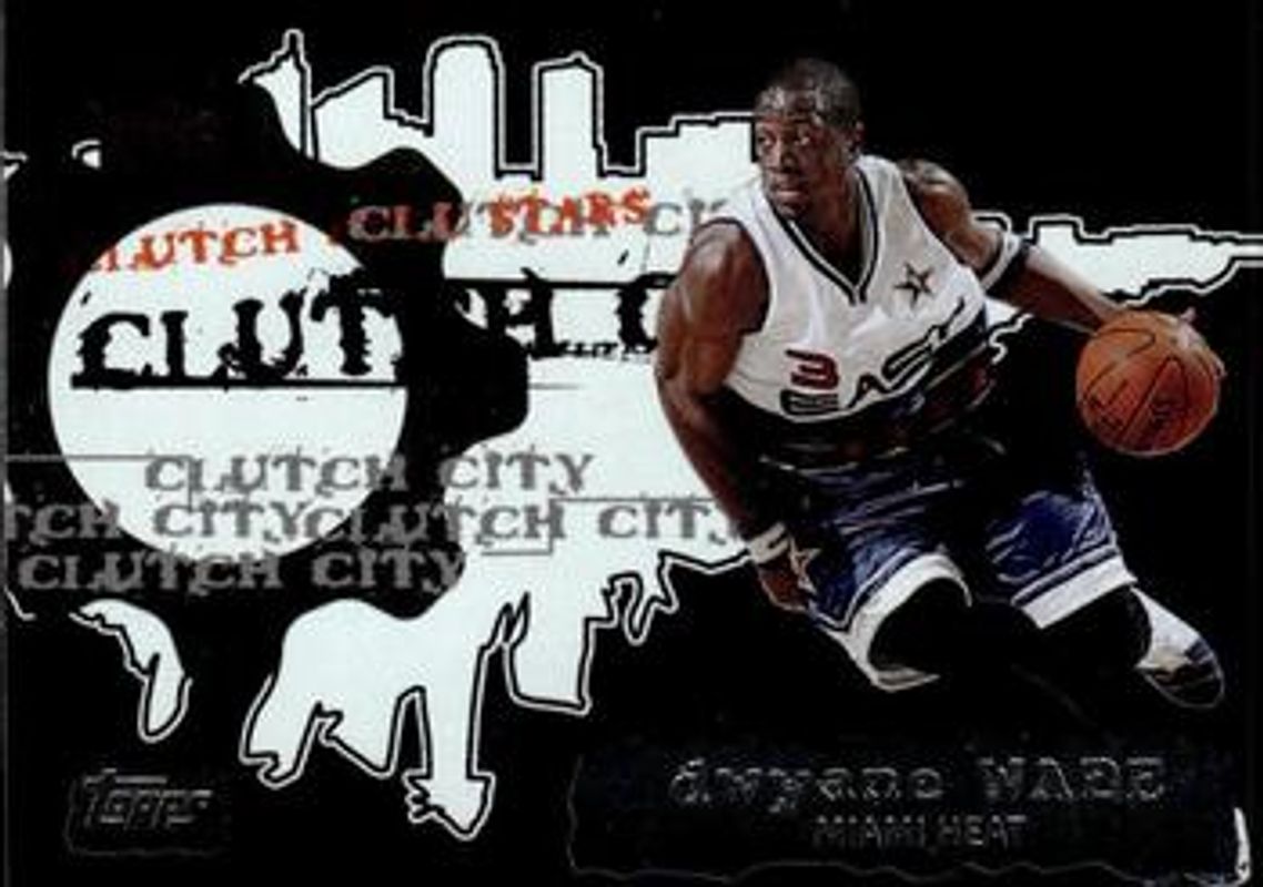 Dwyane Wade 2006 Topps #CCS2 Clutch City Stars RAW