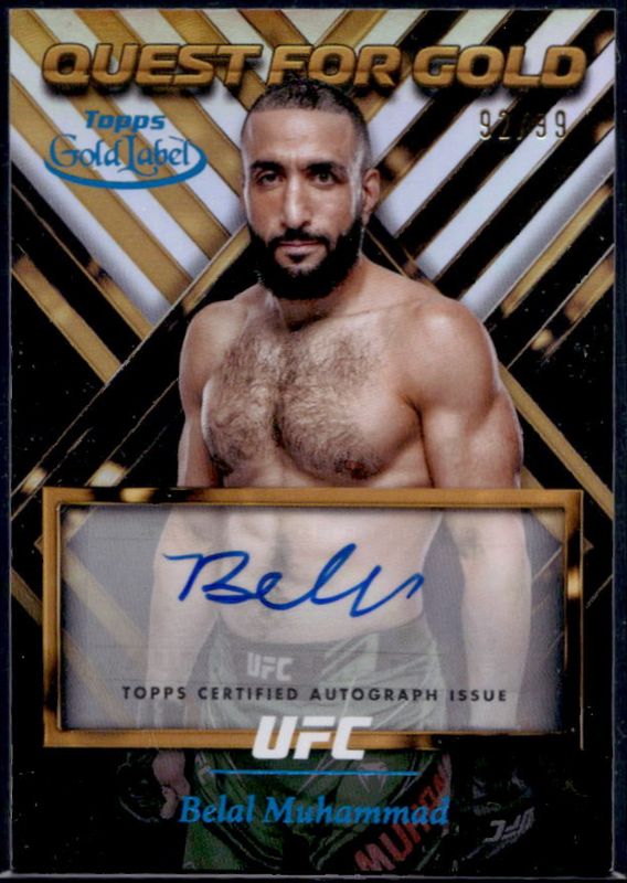 Belal Muhammad 2024 Topps Gold Label UFC #QGS-BMU Quest For Gold Signatures - Blue /99 RAW
