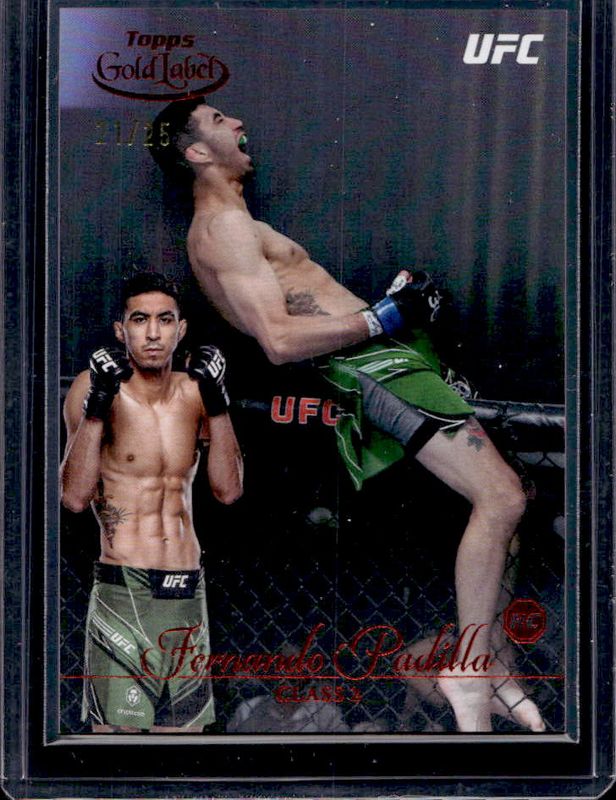 Fernando Padilla 2024 Topps Gold Label UFC #6 Class 2 - Red /25 Rookie RAW