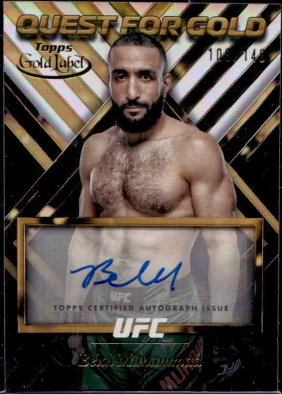 Belal Muhammad 2024 Topps Gold Label UFC #QGS-BMU Quest For Gold Signatures /199 RAW