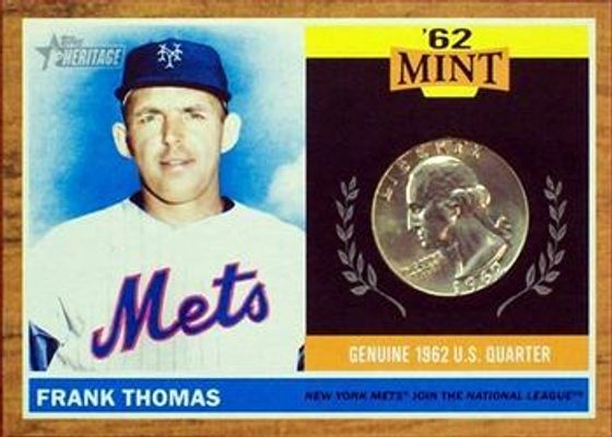 2011 Topps Heritage #62M-FT 62 Mint Coins