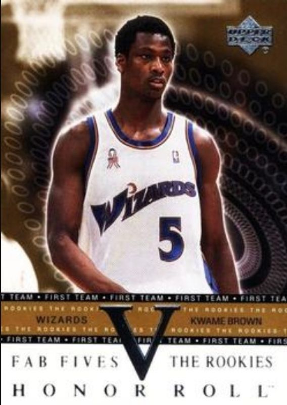 Kwame Brown 2001 Upper Deck Honor Roll #F5-R5 Fab Fives The Rookies RAW