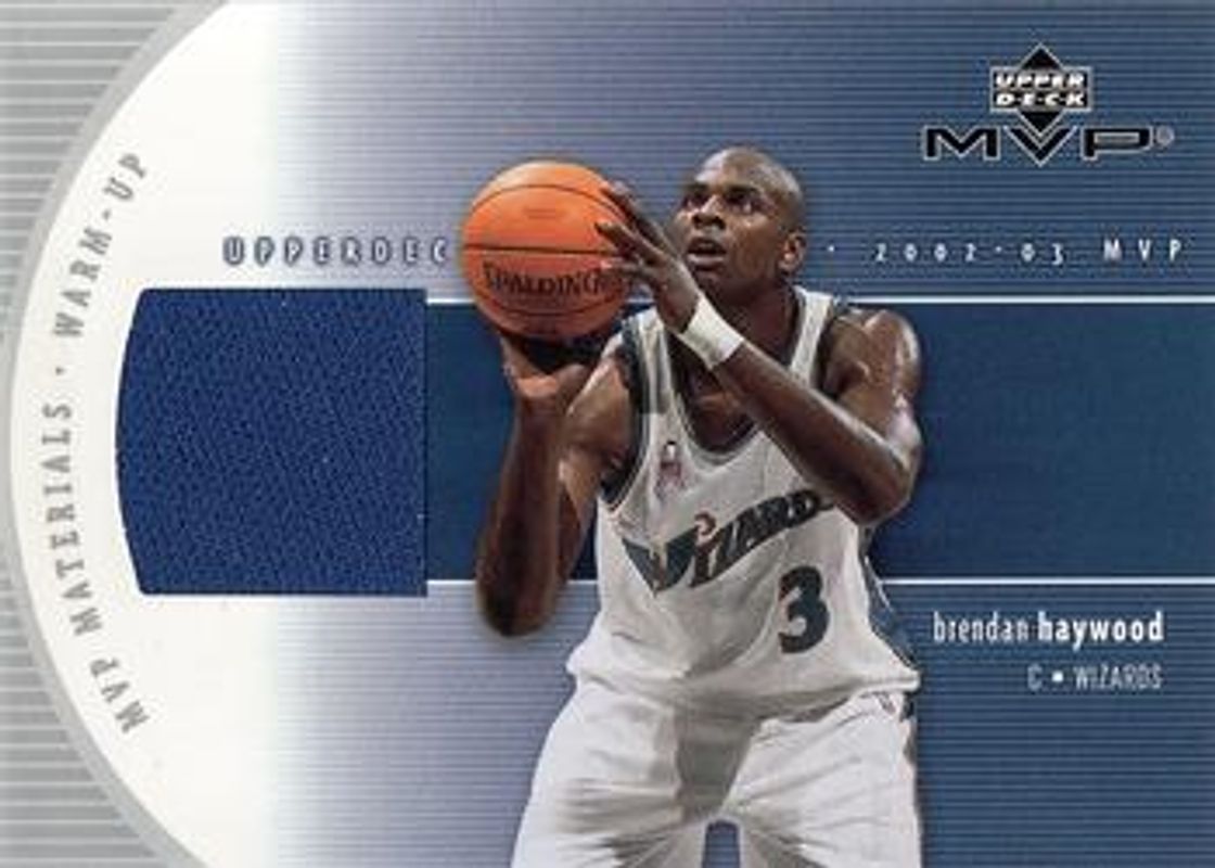 Brendan Haywood 2002 Upper Deck MVP #BH-W Materials Warm Up RAW