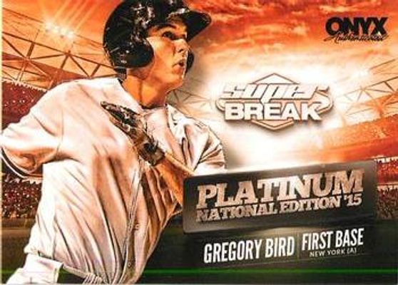 2015 Onyx Platinum Elite National Convention Super Break #NAT15-GB Base
