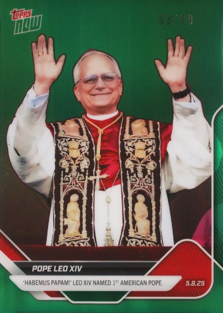 Pope Leo XIV 2025 Topps Now #POPE Chrome - Green Refractor /99