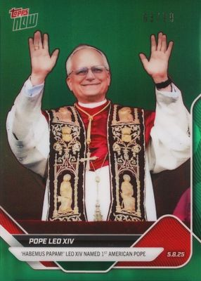 2025 Topps Now #POPE Chrome - Green Refractor /99