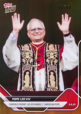 2025 Topps Now #POPE Chrome - Gold Refractor /50