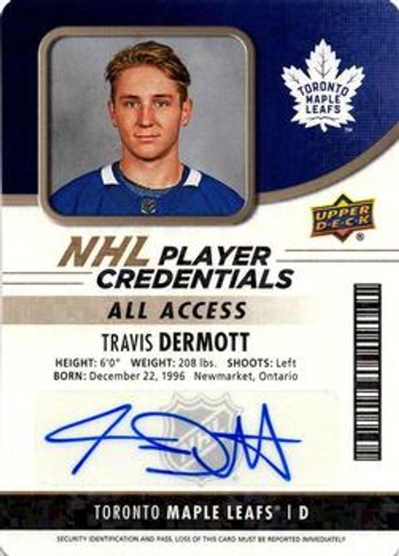 2018 Upper Deck MVP #NHL-TD NHL Player Credentials Autographs