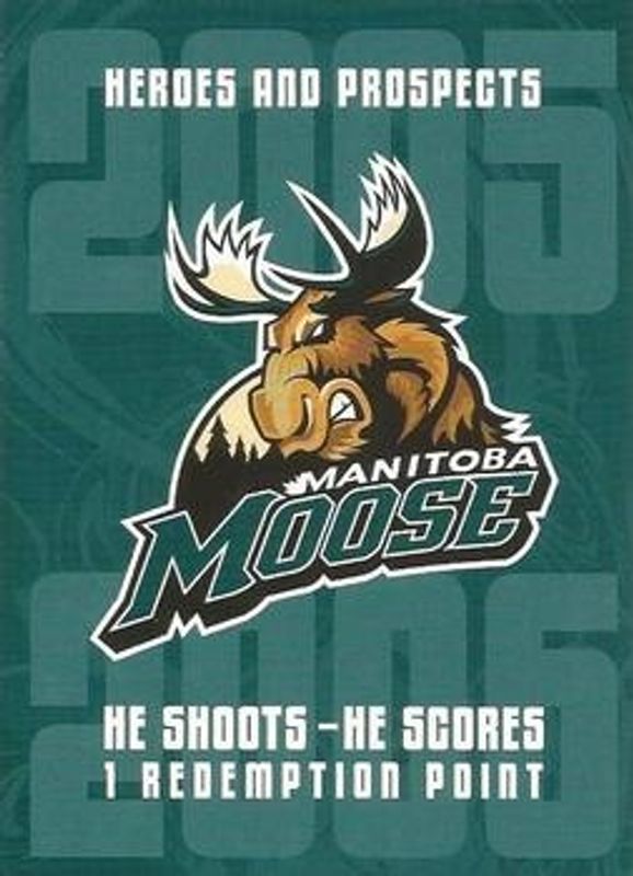 2005 In The Game Heroes & Prospects He Shoots He Scores Redemption Points