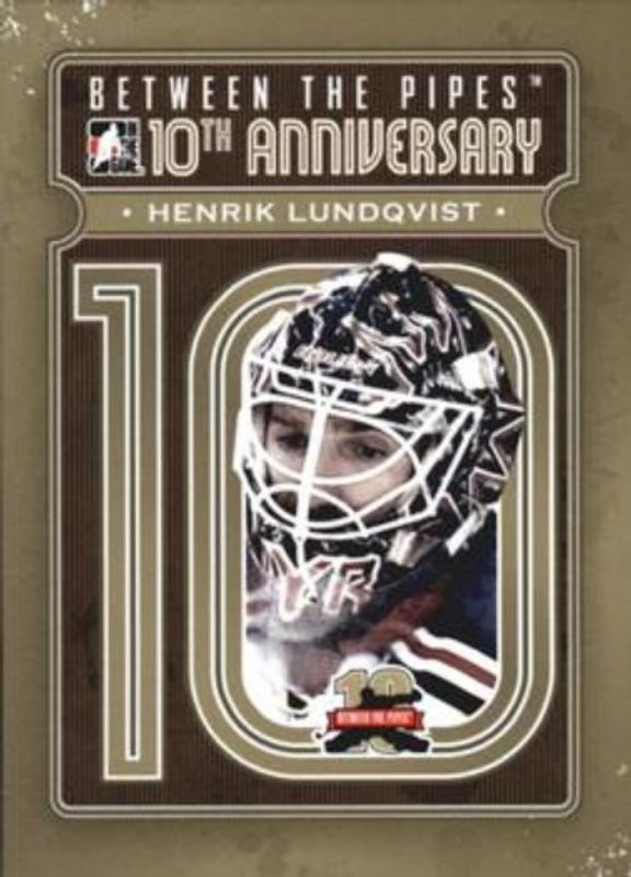 2011 In The Game Between the Pipes #BTPA-17 10th Anniversary