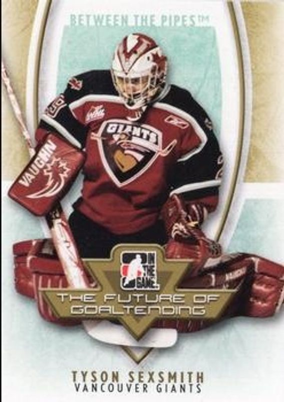 2007 In The Game Between The Pipes #FOG-10 The Future of Goaltending