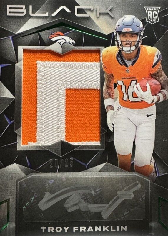 Troy Franklin 2024 Black #216 Rookie Patch Auto - Emerald /25 RAW