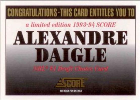 1993 Score Canadian Alexandre Daigle Redemption
