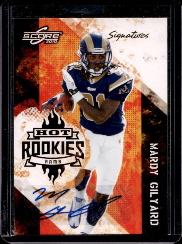 2010 Score #6 Hot Rookies Signatures /25