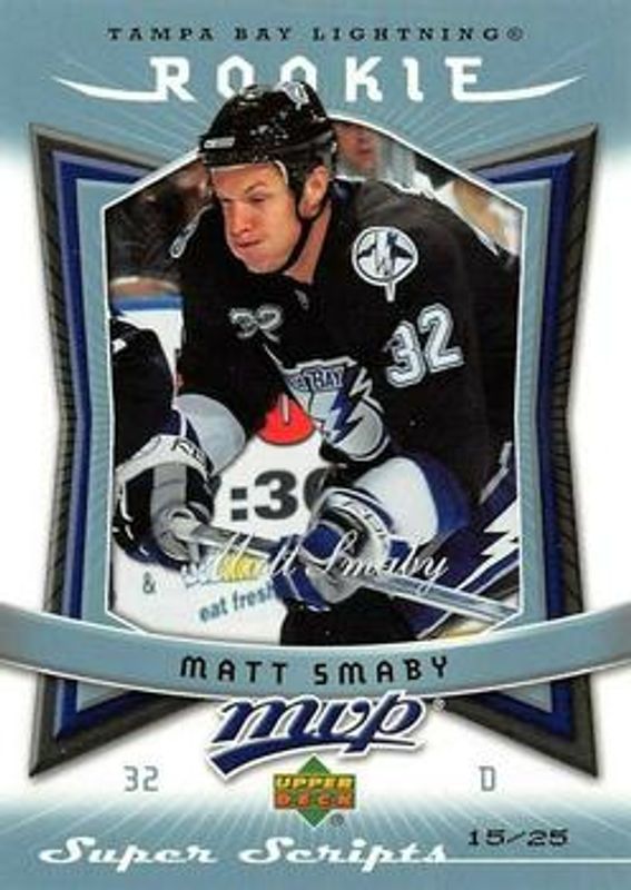 2007 Upper Deck MVP #369 Super Scripts /25