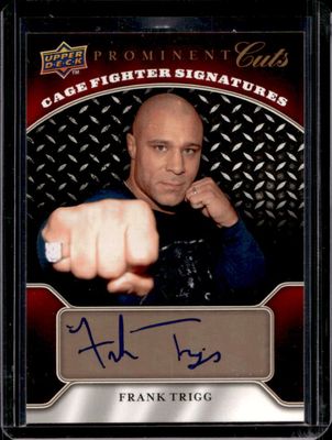 2009 Upper Deck Prominent Cuts #CFS-FT Cage Fighter Signatures