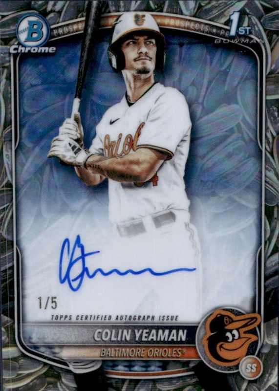 2025 Bowman Draft #CPA-CY Chrome Prospect Auto - Sunflower Seeds Refractor /5 (1st)