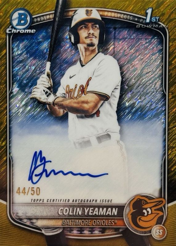 2025 Bowman Draft #CPA-CY Chrome Prospect Auto - Gold Shimmer Refractor /50 (1st)