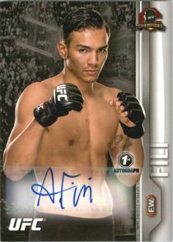 2015 Topps UFC Champions #FA-AF Autographs
