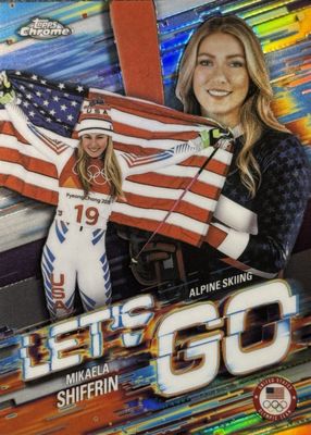 2026 Topps Chrome US Olympic & Paralympic Team Hopefuls #LG-4 Let's Go /(SSP)