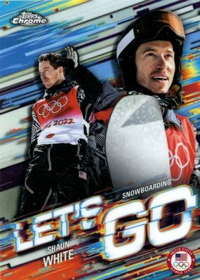 2026 Topps Chrome US Olympic & Paralympic Team Hopefuls #LG-10 Let's Go /(SSP)