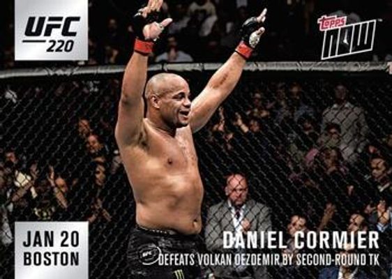2018 Topps NOW UFC #220-1 Base