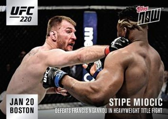 2018 Topps NOW UFC #220-2 Base