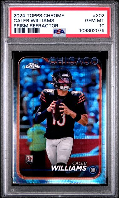 CALEB WILLIAMS | 2024 TOPPS CHROME 202 | PRISM REFRACTOR | PSA GEM MT 10