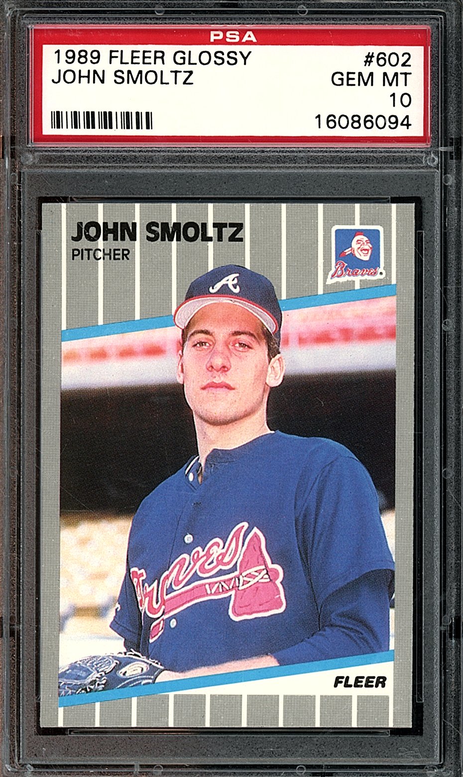 JOHN SMOLTZ | 1989 FLEER GLOSSY | PSA GEM MT 10