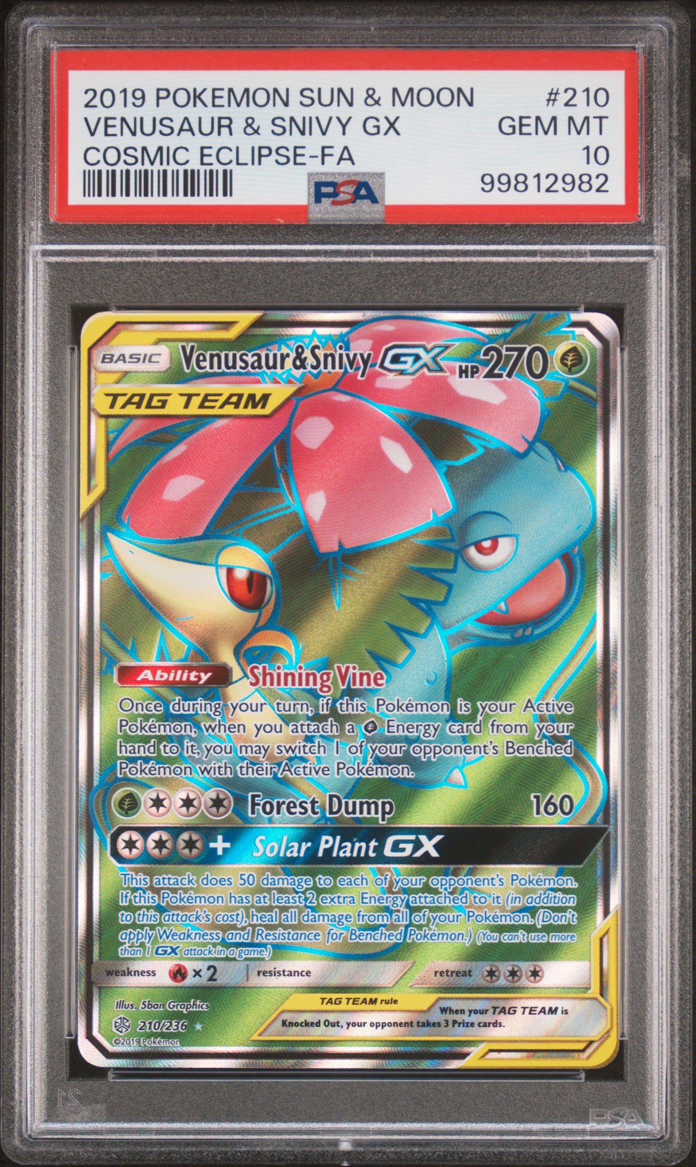 VENUSAUR & SNIVY GX | 2019 POKEMON SUN & MOON COSMIC ECLIPSE 210 | COSMIC ECLIPSE-FA | PSA GEM MT 10