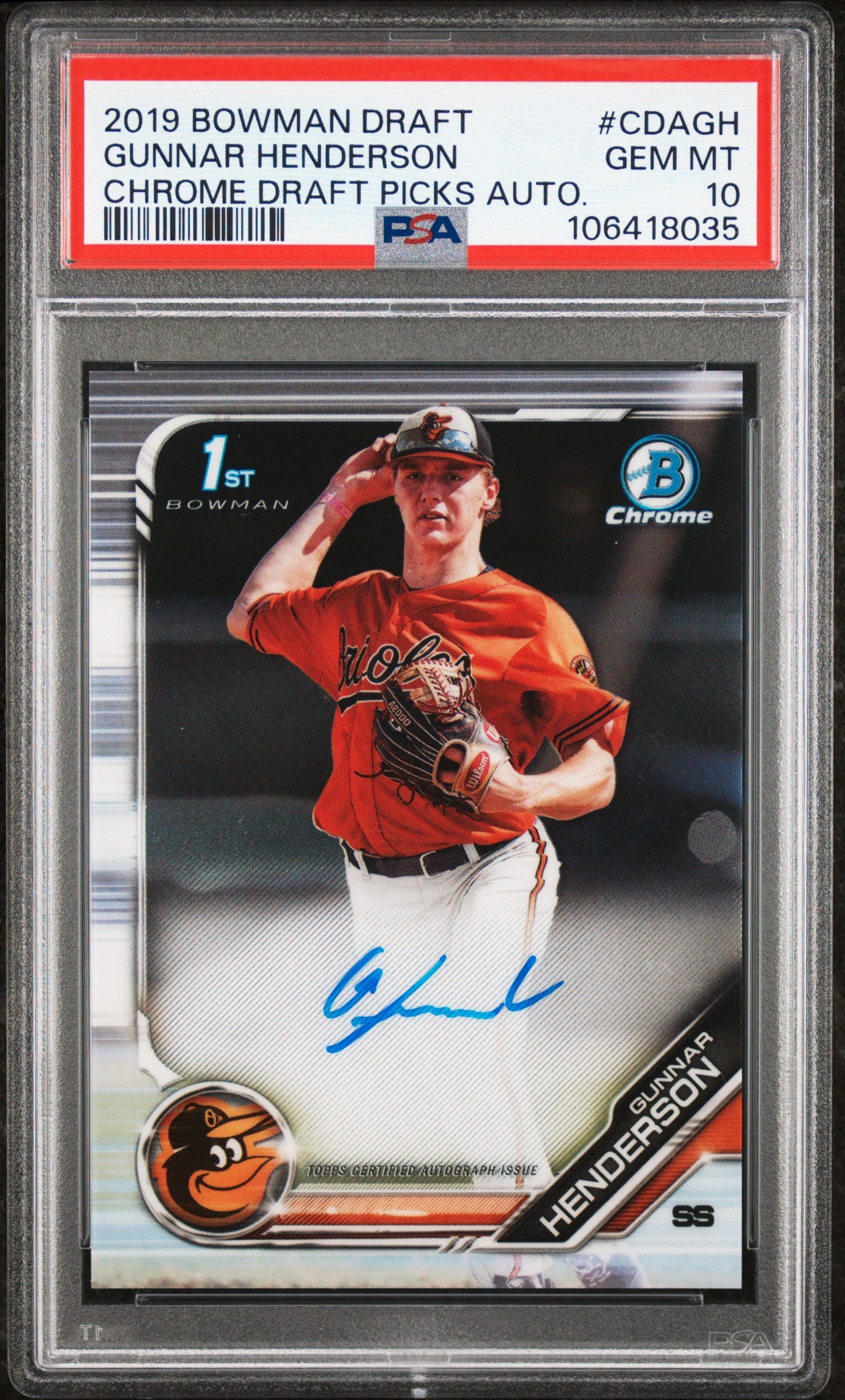 GUNNAR HENDERSON | 2019 BOWMAN DRAFT CHROME DRAFT PICKS AUTOGRAPH CDAGH | CHROME DRAFT PICKS AUTO. | PSA GEM MT 10