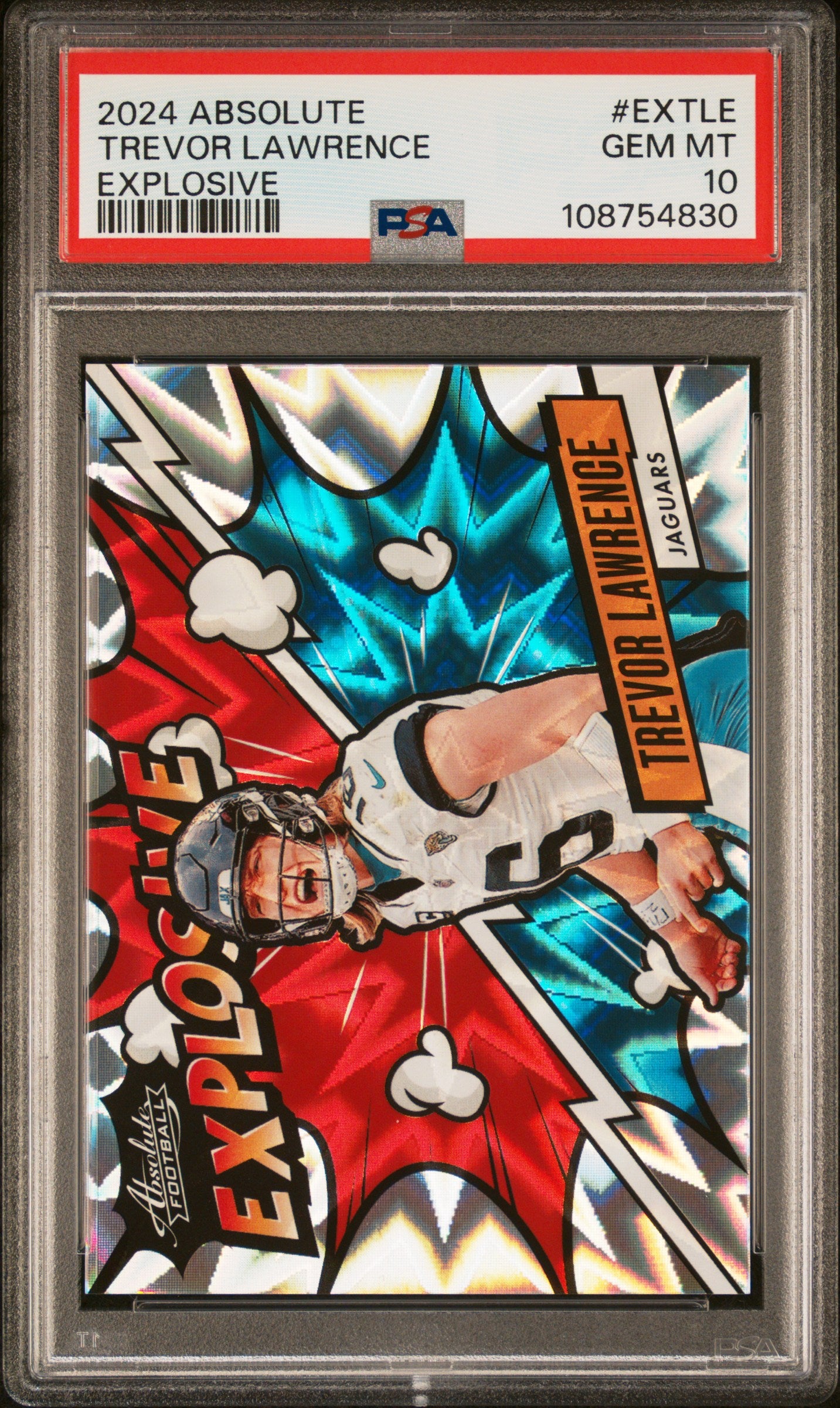 TREVOR LAWRENCE | 2024 PANINI ABSOLUTE EXPLOSIVE EXTLE | PSA GEM MT 10
