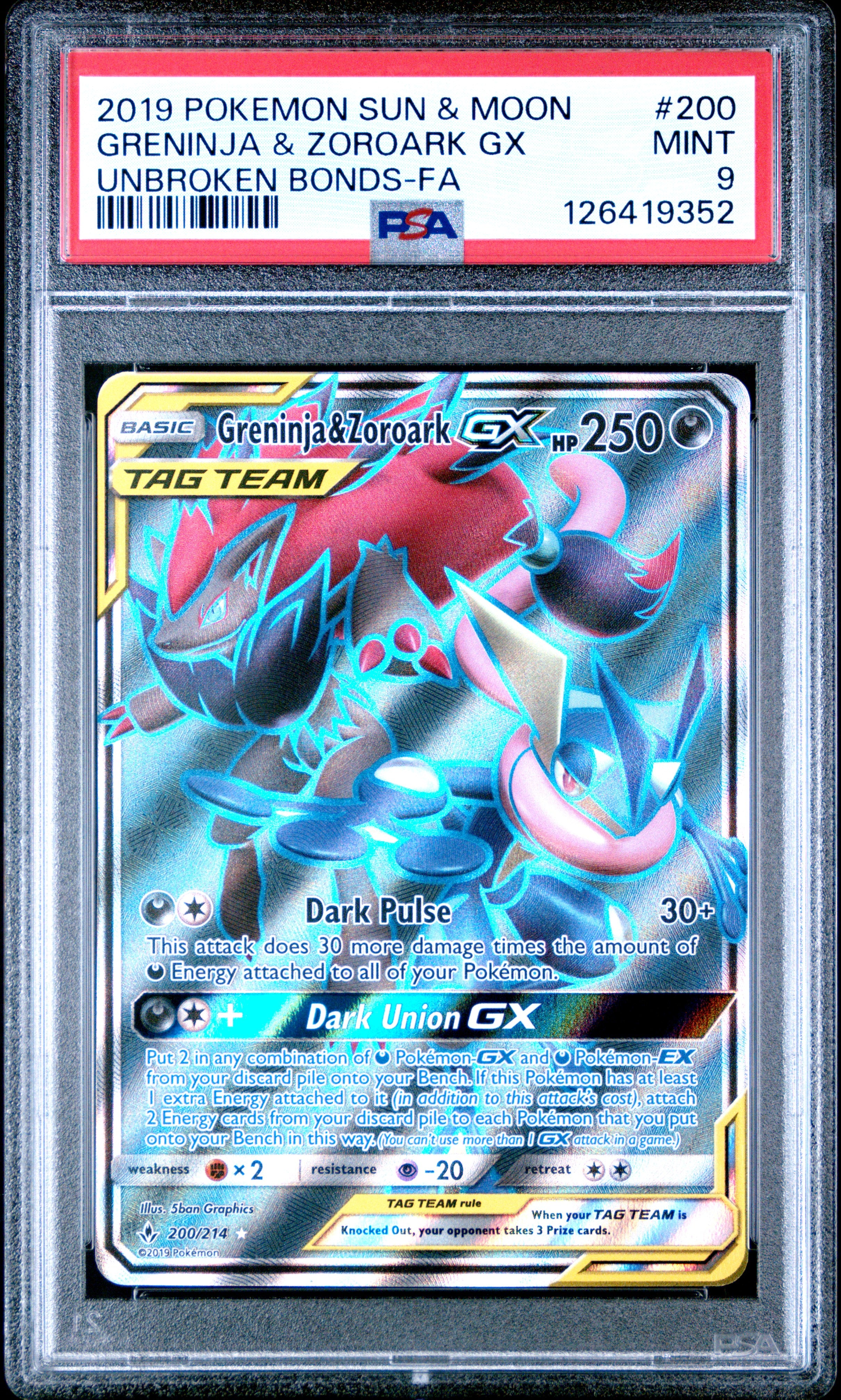 GRENINJA & ZOROARK GX | 2019 POKEMON SUN & MOON UNBROKEN BONDS 200 | UNBROKEN BONDS-FA | PSA MINT 9